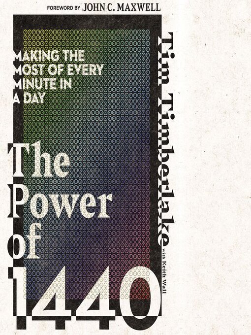 Title details for The Power of 1440 by Tim Timberlake - Available